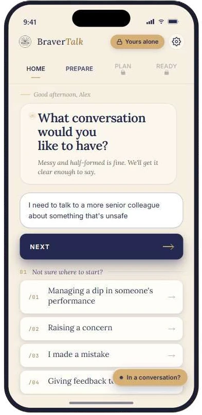 The BraverTalk home screen, asking &lsquo;What conversation would you like to have?&rsquo; with suggested starting points such as raising a concern and giving feedback