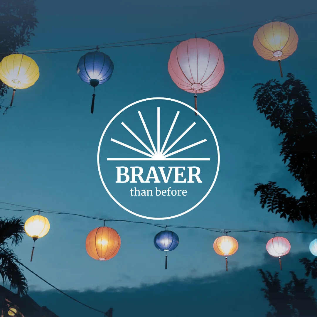 Braver than Before - Oct 2026: Lantern Cohort