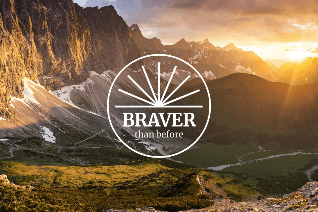 Braver than Before® Alumni Webinar