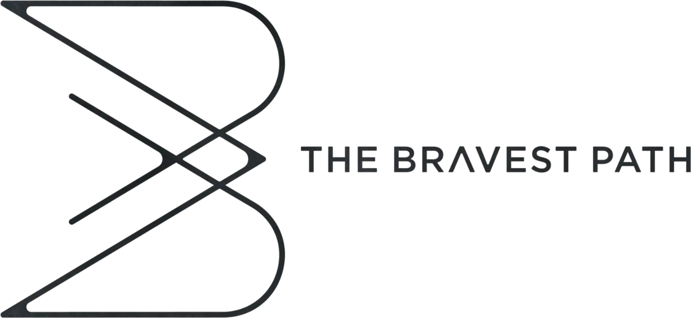 The Bravest Path